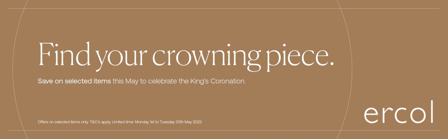 Find your crowning piece. Save on selected items this may to celebrate the King's coronation.